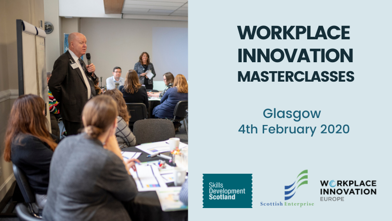 Workplace Innovation Masterclass Glasgow February 2020